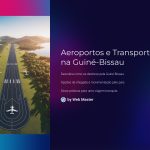 1 Aeroportos e Transportes na Guine Bissau